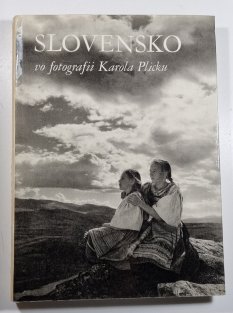 Slovensko vo fotografii Karola Plicku (slovensky)