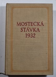 Mostecká stávka 1932 - 