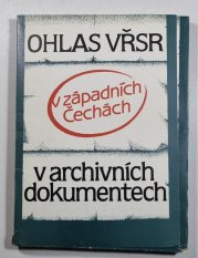 Ohlas VŘSR v západních Čechách a v archivních dokumentech - 