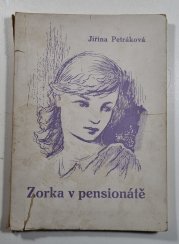 Zorka v pensionátě - 