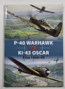 P-40 Warhawk vs Ki-43 Oscar - Čína 1944-45