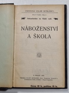 Náboženství a škola / Florian, bývalý svatý / Listy katolického kněze / O katolickém mnohobožství / Otcové Volné myšlenky / Vede náboženství a nevěra k omrzelosti života? /Počátky života pozemského / Příroda učitelkou a vychovatelkou lidstva  /