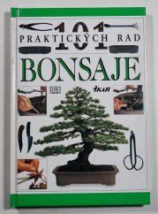 101 praktických rad - Bonsaje - 