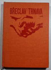 Břeclav / Trnava - 