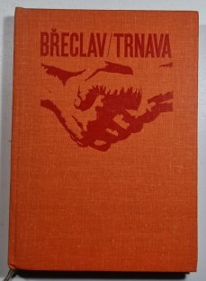 Břeclav / Trnava