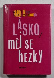 Lásko, měj se hezky