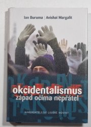 Okcidentalismus - Západ očima nepřátel - 