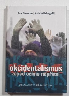 Okcidentalismus - Západ očima nepřátel