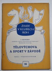 Tělovýchova a sport v závodě - 