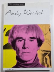 Andy Warhol - jeho vlastními slovy - 