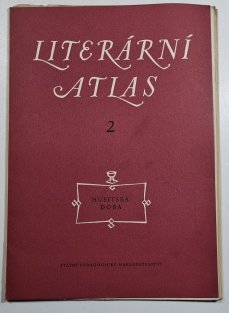 Literární atlas 2 - Husitská doba