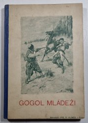 Gogol mládeži - Výbor z děl