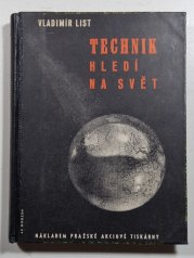 Technik hledí na svět - 