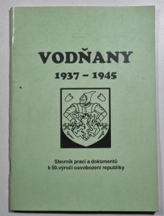 Vodňany 1937-1945