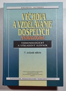 Výchova a vzdelávanie dospelých - Andragogika (slovensky)