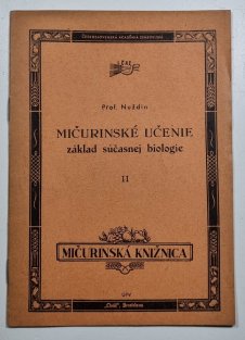 Mičurinské učenie - základ súčasnej biologie (slovensky)