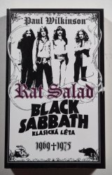 Rat Salad - Black Sabbath - Klasická léta 1969-1975 (brožovaná) - 