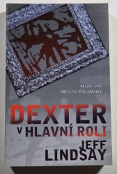 Dexter v hlavní roli (brož) - 