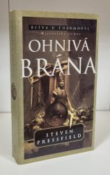 Ohnivá brána (brož) - románový epos o bitvě u Thermopyl