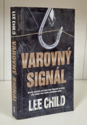 Varovný signál - Jack Reacher 3 (brož) - 