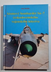 Atomový bombardér Su-7 československého vojenského letectva - 