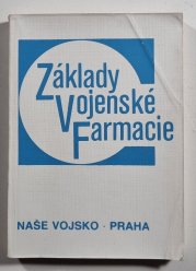 Základy vojenské farmacie - 