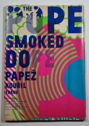 The Pope Smoked Dope - Papež kouřil trávu - Rocková hudba a alternativní vizuální kultura 60. let