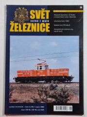 Svět železnice č. 3 (19) / 2006, ročník V. - 