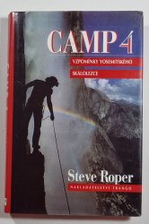 Camp 4 - Vzpomínky yosemitského skálolezce - 