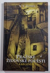 Pražské židovské pověsti a legendy - 