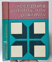 Receptúry polotovarov pokrmov (slovensky) - 