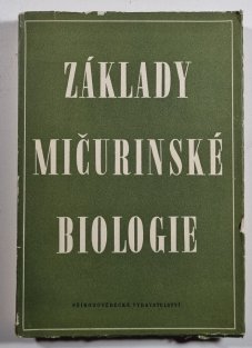 Základy mičurinské biologie