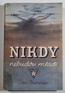 Nikdy nebudou mladí