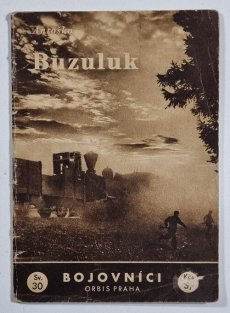 Bojovníci sv. 30 - Buzuluk