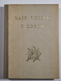 Naše vojsko v odboji - O nové lidové armádě / Tanky očima stihače / Chlapci od brigády / Důstojníkovy zápisky / Kijev / Smrt německým okupantům 