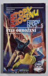 Stopy zločinu - Hardy Boys 5 - Stav ohrožení - 