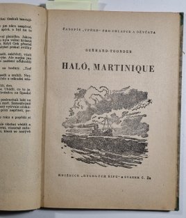 Čuk a Gek / Haló Martinique / Vzhůru na Mont Blanc / Srub U zlatého klíče