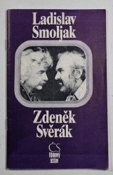 Ladislav Smoljak - Zdeněk Svěrák - 