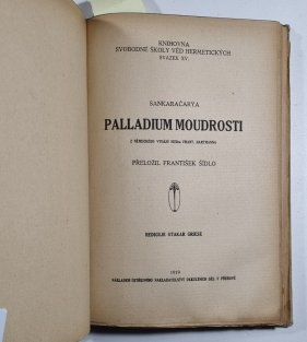 Povinnost duchovního člověka ( Palladiun moudrosti / Sankaračarya ) / Magická zrcadla / Zdar