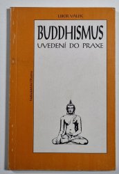 Buddhismus - Uvedení do praxe - 