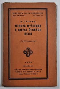 Mírová myšlenka a smysl českých dějin