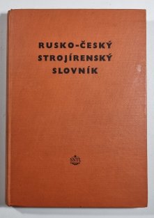 Rusko-český strojírenský slovník