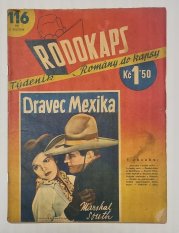 Rodokaps 116 - Dravec Mexika - 