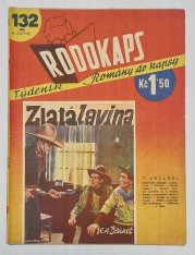 Rodokaps 132 - Zlatá lavina - 