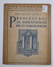 První náš boj za samostatnost proti Habsburkům - 