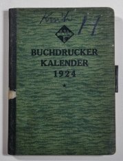 Kalender für die buchdrucker in der Tschechoslowakischen republik 1924 - 