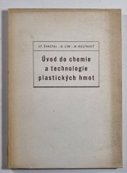 Úvod do chemie a technologie plastických hmot - 