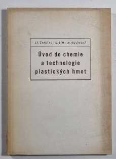 Úvod do chemie a technologie plastických hmot