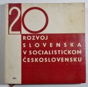 Rozvoj Slovenska v socialistickom Československu (slovensky) - 