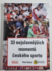 33 nejslavnějších momentů sportu - 